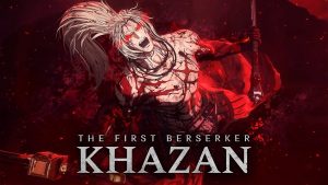 the first berserker khazan (1)