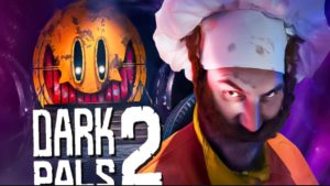 dark pals 2