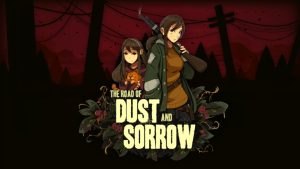 the road of dust and sorrow