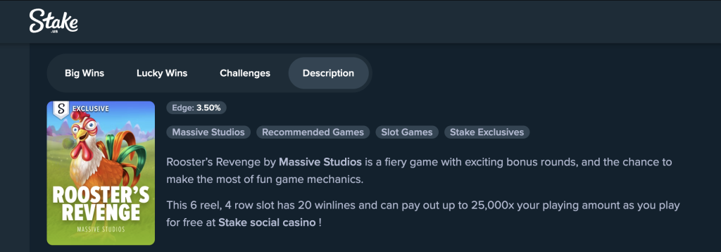 Roosterâs Revenge slot game by Massive Studios featured on Stake.us, a 6-reel, 4-row online slot with 20 winlines, 3.5% edge, and up to 25,000x payout potential