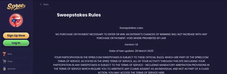 Screenshot of Spree Casino's sweepstakes rules page stating no purchase necessary to win, version 1.6, last updated March 28, 2025, with terms outlining sweepstakes participation and arbitration policies.