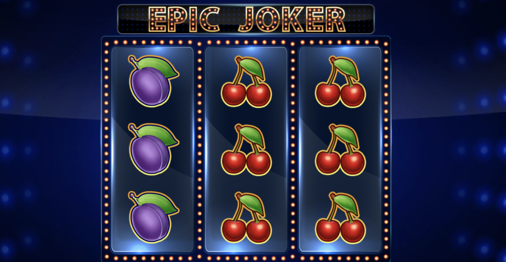 Epic Joker slot machine featuring classic fruit symbols like plums and cherries on a dark blue illuminated background