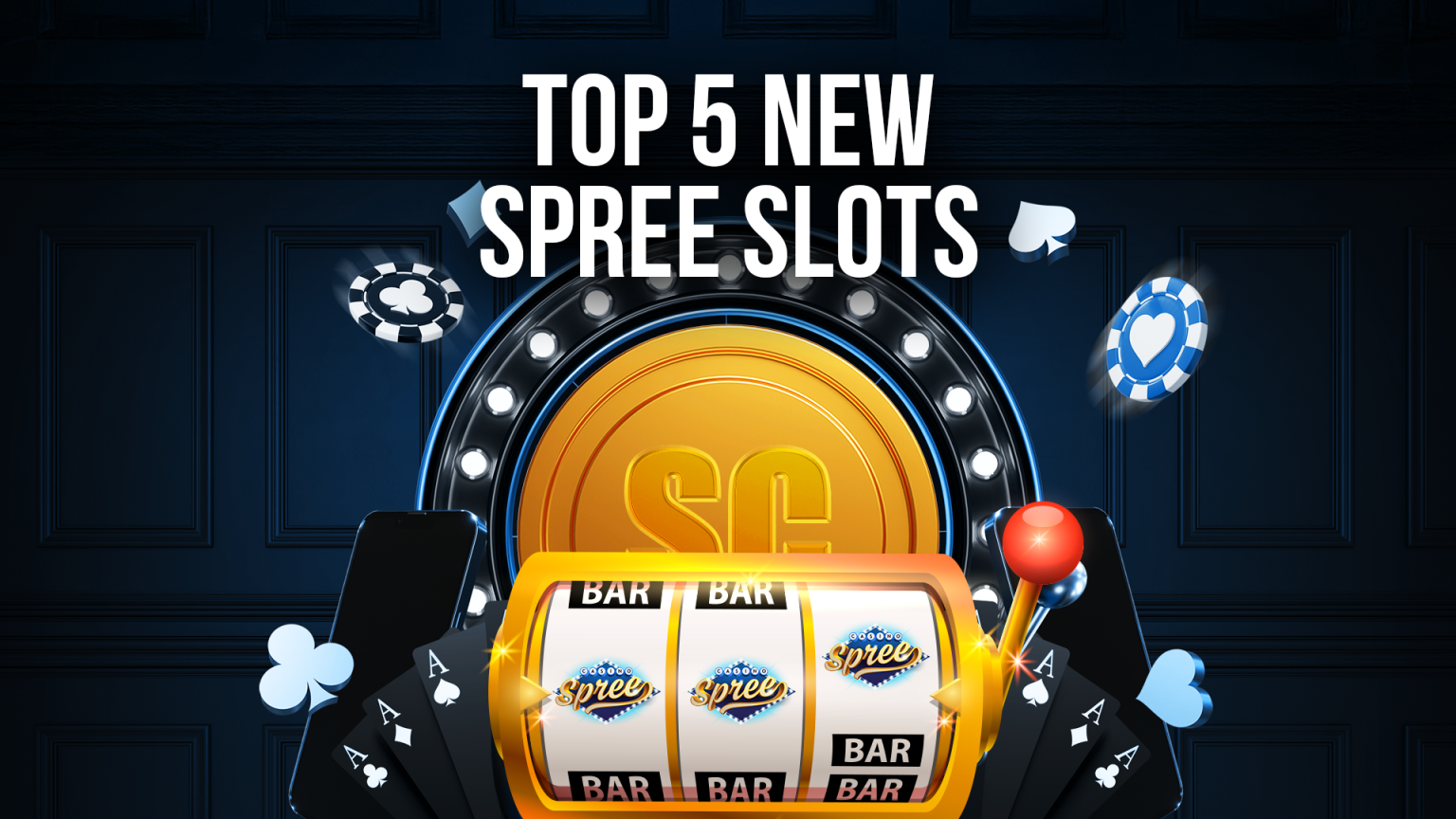 Take Free SC Spins On Top 5 New Spree Casino Slots
