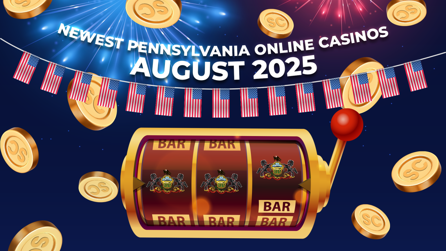 Newest Pennsylvania Online Casinos In August 2025