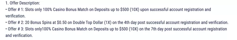 Horseshoe Online Casino welcome offers with 100% deposit match up to $500 on sign-up, 20 bonus spins on Double Top Dollar after 4 days, and repeat $500 match bonus after 7 days of verified registration.