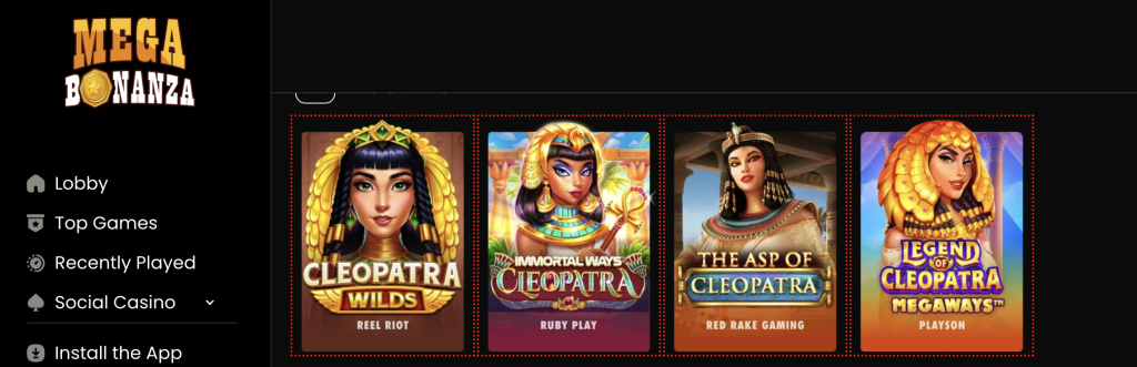Mega Bonanza online casino Cleopatra-themed slot games selection featuring Cleopatra Wilds by Reel Riot, Immortal Ways Cleopatra by Ruby Play, The Asp of Cleopatra by Red Rake Gaming, and Legend of Cleopatra Megaways by Playson on dark lobby interface.
