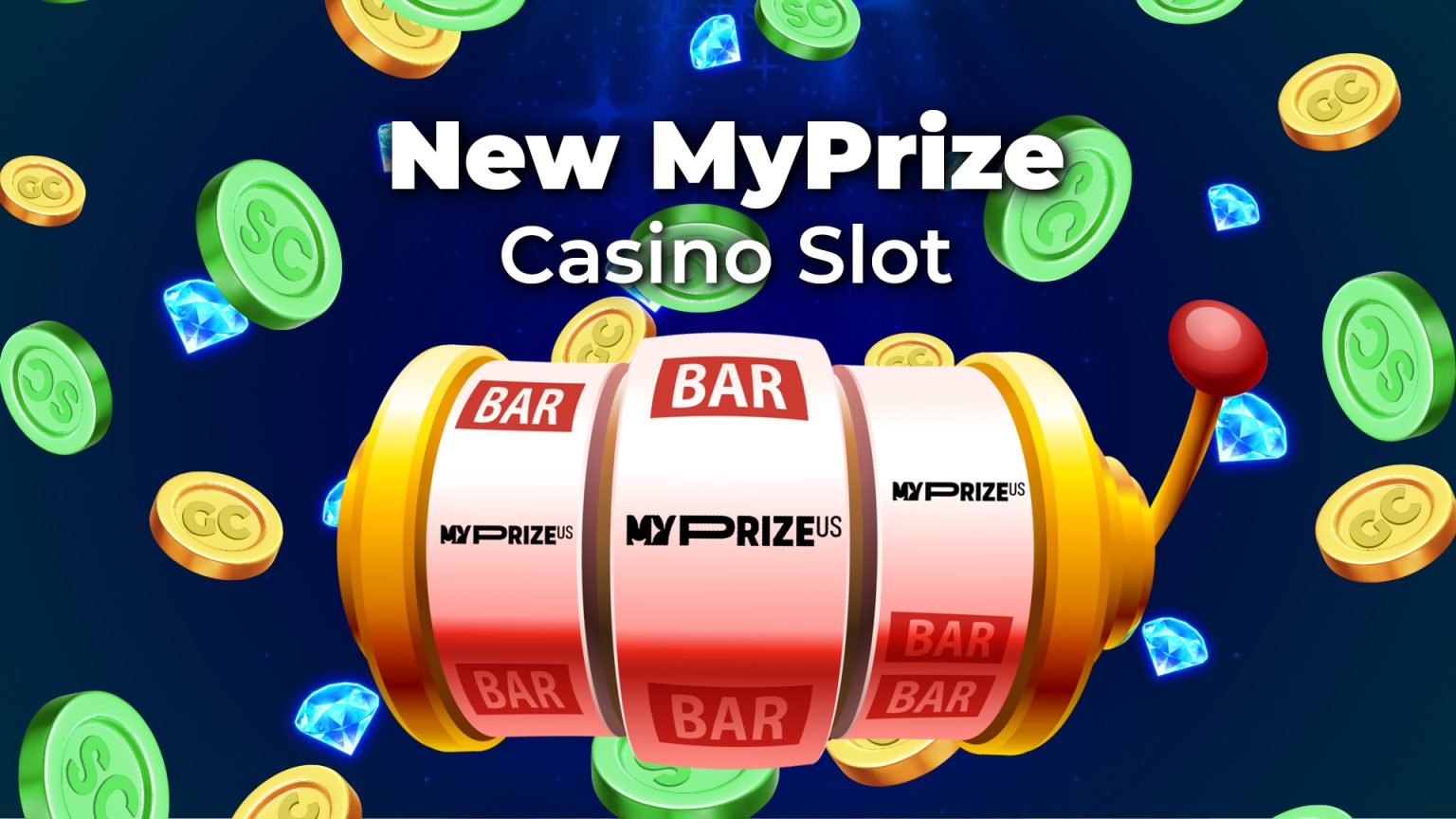 Sign Up At MyPrize Casino To Play New Sweep Slots Free