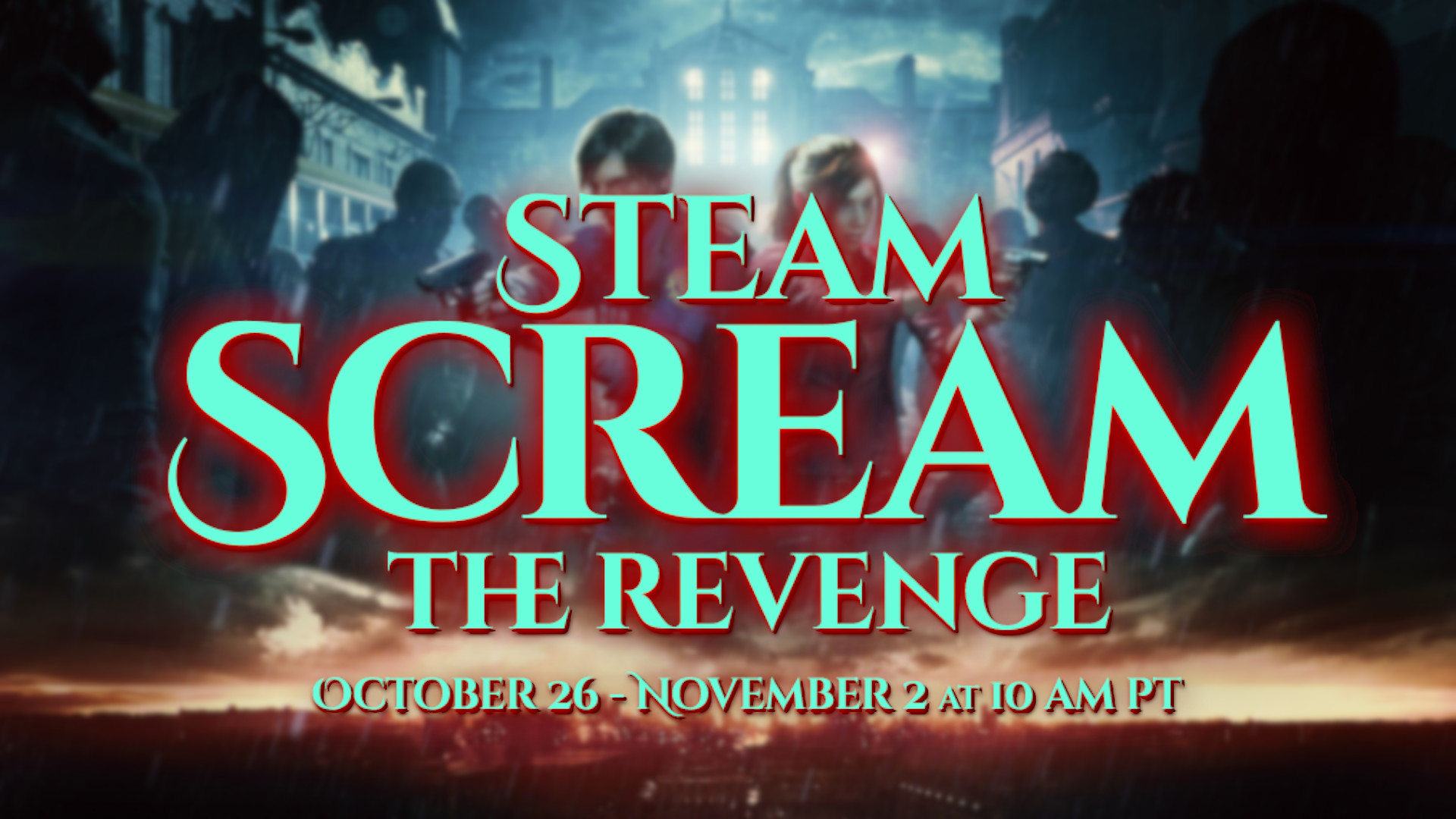 Steam Scream: The Revenge Fest Announced To Celebrate the Halloween Spirit  With Discounts on Horror Games and Demos of Upcoming Titles