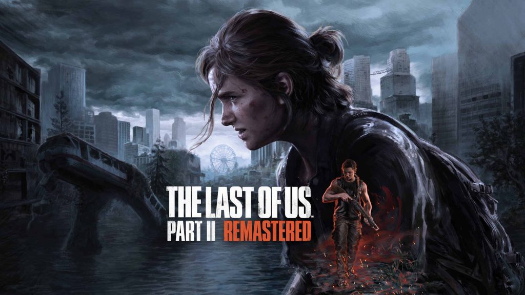 last of us part ii remastered