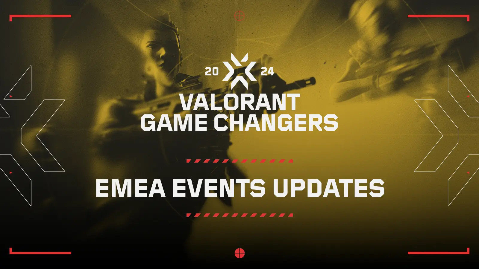 Riot Games Reveals Valorant Game Changers EMEA: Stage 3 Updates