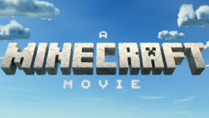 A Minecraft Movie