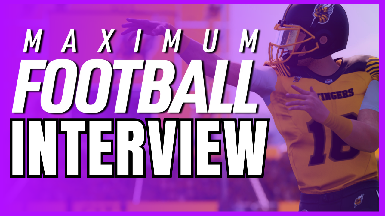 Interview – Maximum Football Wants To Fill The Void For Players