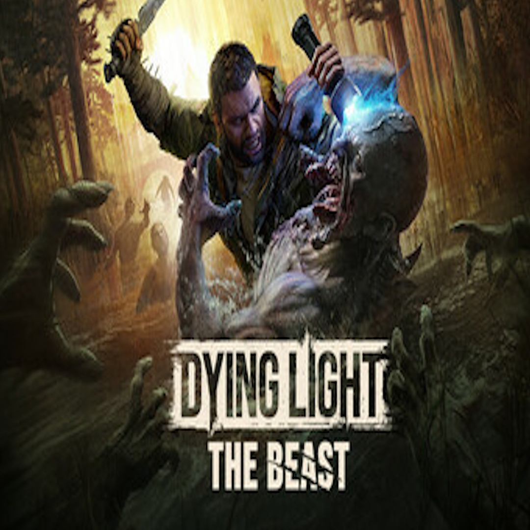 Dying Light: The Beast