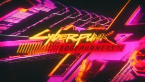 Cyberpunk Edgerunners 2 Confirmed