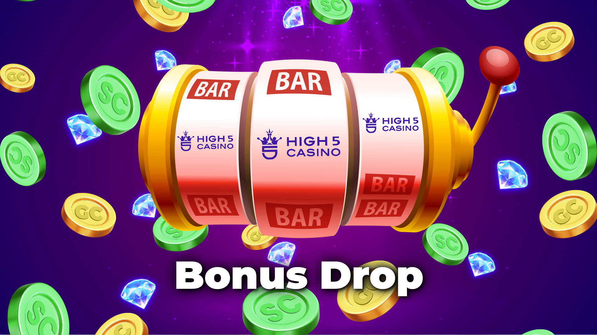High 5 Casino Bonus Drop slot machine illustration featuring BAR symbols, gold and green coins labeled GC and SC, sparkling diamonds, and a vibrant purple background.