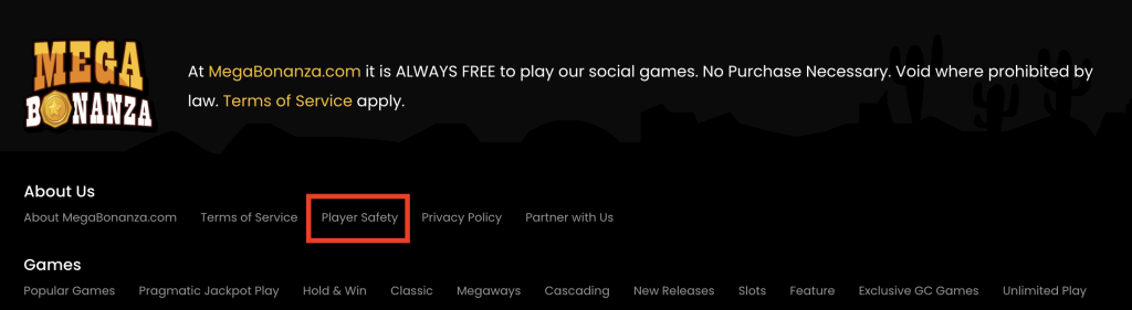 Mega Bonanza Casino website footer showing navigation links including About Us, Terms of Service, Player Safety, Privacy Policy, and Partner with Us, along with game categories like Pragmatic Jackpot Play, Megaways, Cascading, New Releases, Slots, and Unlimited Play