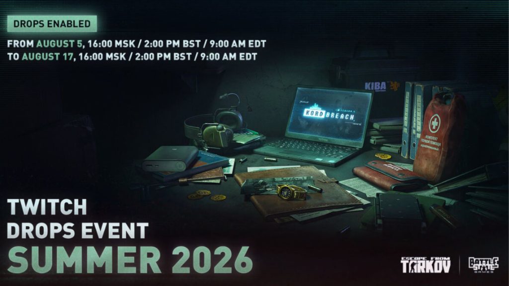 escape from tarkov twitch summer drop 2026